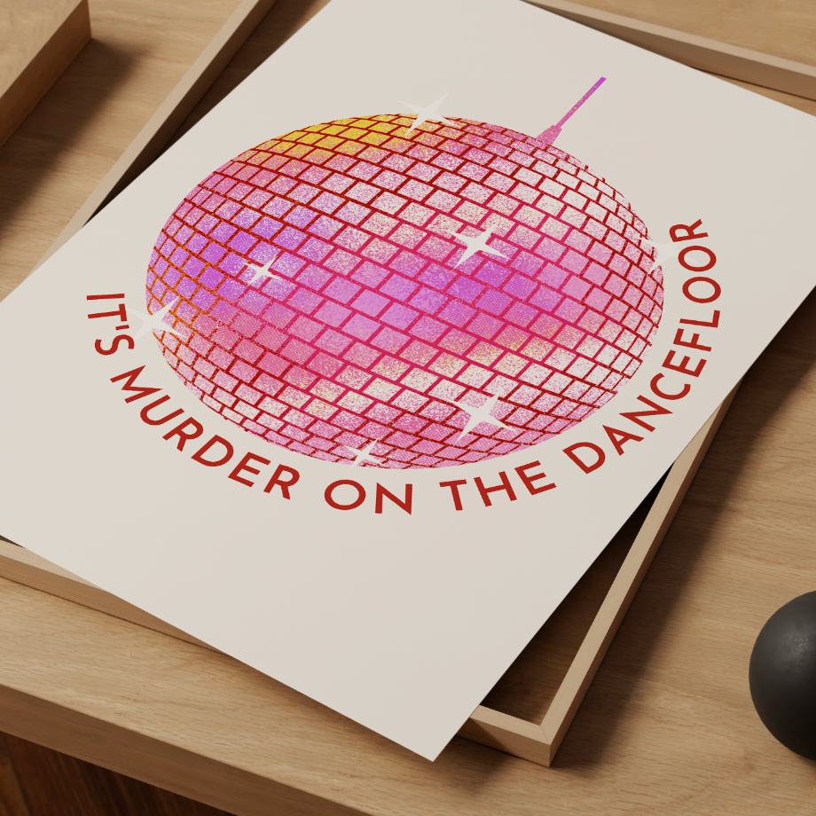 Murder on the Dancefloor Disco Ball Print ❤️‍🔥 Inspired by Sophie Ellis-Bextor